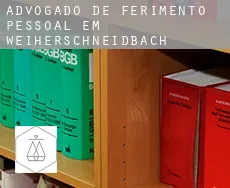 Advogado de ferimento pessoal em Weiherschneidbach