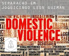 Separação em  Joquicingo de León Guzmán