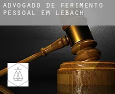 Advogado de ferimento pessoal em  Lebach