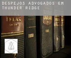 Despejos advogados em  Thunder Ridge