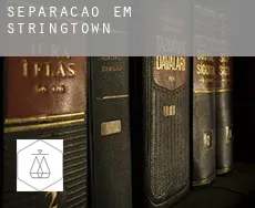Separação em  Stringtown