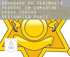 Advogado de ferimento pessoal em  Comanche Creek