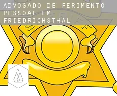 Advogado de ferimento pessoal em  Friedrichsthal