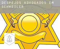 Despejos advogados em  Schweiler