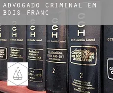 Advogado criminal em  Bois-Franc