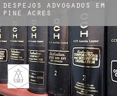 Despejos advogados em  Pine Acres