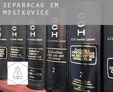 Separação em Mostkovice