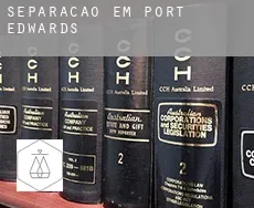 Separação em  Port Edwards