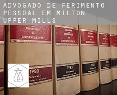 Advogado de ferimento pessoal em Milton Upper Mills