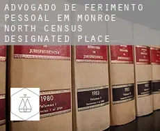Advogado de ferimento pessoal em  Monroe North