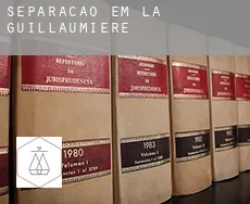 Separação em  La Guillaumière