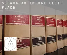Separação em  Oak Cliff Place