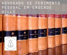 Advogado de ferimento pessoal em  Cascade Hills