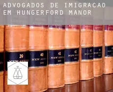 Advogados de imigração em  Hungerford Manor