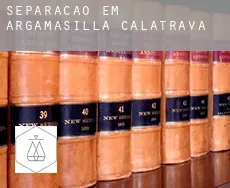 Separação em  Argamasilla de Calatrava