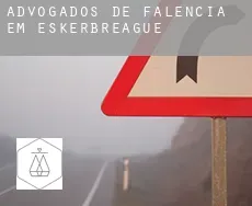 Advogados de falência em Eskerbreague