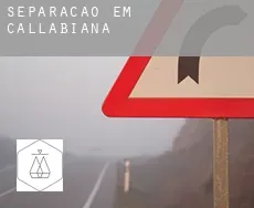 Separação em Callabiana