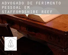 Advogado de ferimento pessoal em Staffordshire Reef