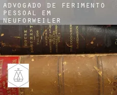 Advogado de ferimento pessoal em  Neuforweiler