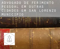 Advogado de ferimento pessoal em  Outras cidades em San Lorenzo Municipio