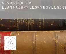 Advogado em  Llanfairpwllgwyngyllgogerychwyrndrobwllllantysiliogogogoch