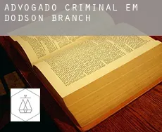Advogado criminal em  Dodson Branch