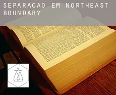 Separação em  Northeast Boundary