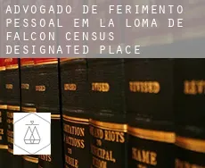 Advogado de ferimento pessoal em  La Loma de Falcon