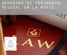 Advogado de ferimento pessoal em  La Motte
