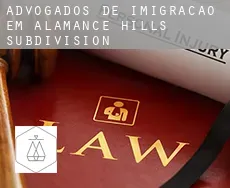 Advogados de imigração em  Alamance Hills Subdivision