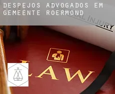 Despejos advogados em  Gemeente Roermond