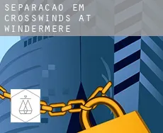 Separação em  Crosswinds At Windermere