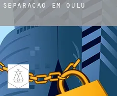 Separação em  Oulu