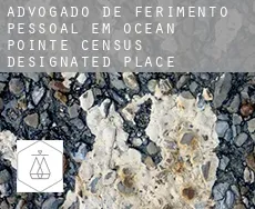 Advogado de ferimento pessoal em  Ocean Pointe
