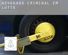 Advogado criminal em  Lütte