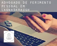 Advogado de ferimento pessoal em  Lagnadaraugh