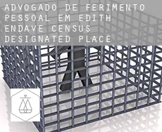 Advogado de ferimento pessoal em  Edith Endave