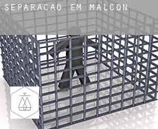 Separação em  Malcon