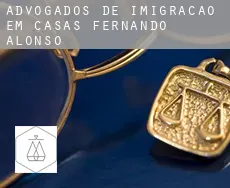 Advogados de imigração em  Casas de Fernando Alonso