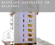 Despejos advogados em  Walkaway