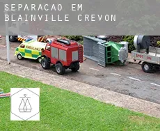 Separação em  Blainville-Crevon