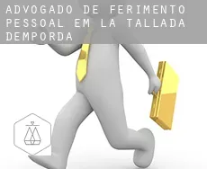 Advogado de ferimento pessoal em  la Tallada d'Empordà