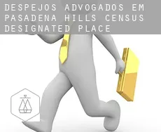 Despejos advogados em  Pasadena Hills
