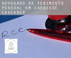 Advogado de ferimento pessoal em  Carresse-Cassaber
