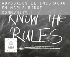 Advogados de imigração em  Maple Ridge Community