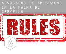 Advogados de imigração em  la Palma de Cervelló