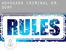 Advogado criminal em  Dorf