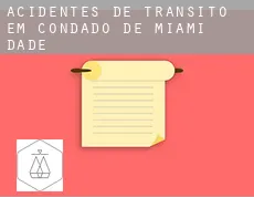 Acidentes de trânsito em  Condado de Miami-Dade