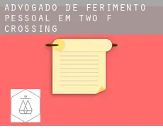 Advogado de ferimento pessoal em  Two F Crossing