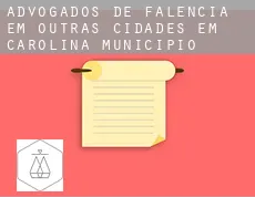 Advogados de falência em  Outras cidades em Carolina Municipio